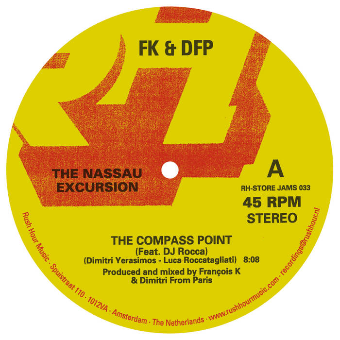 FK + DFP - THE NASSAU EXCURSION : 12inch