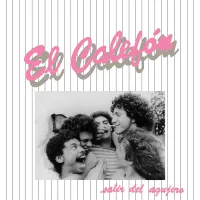 El Calefón - Salir Del Agujero