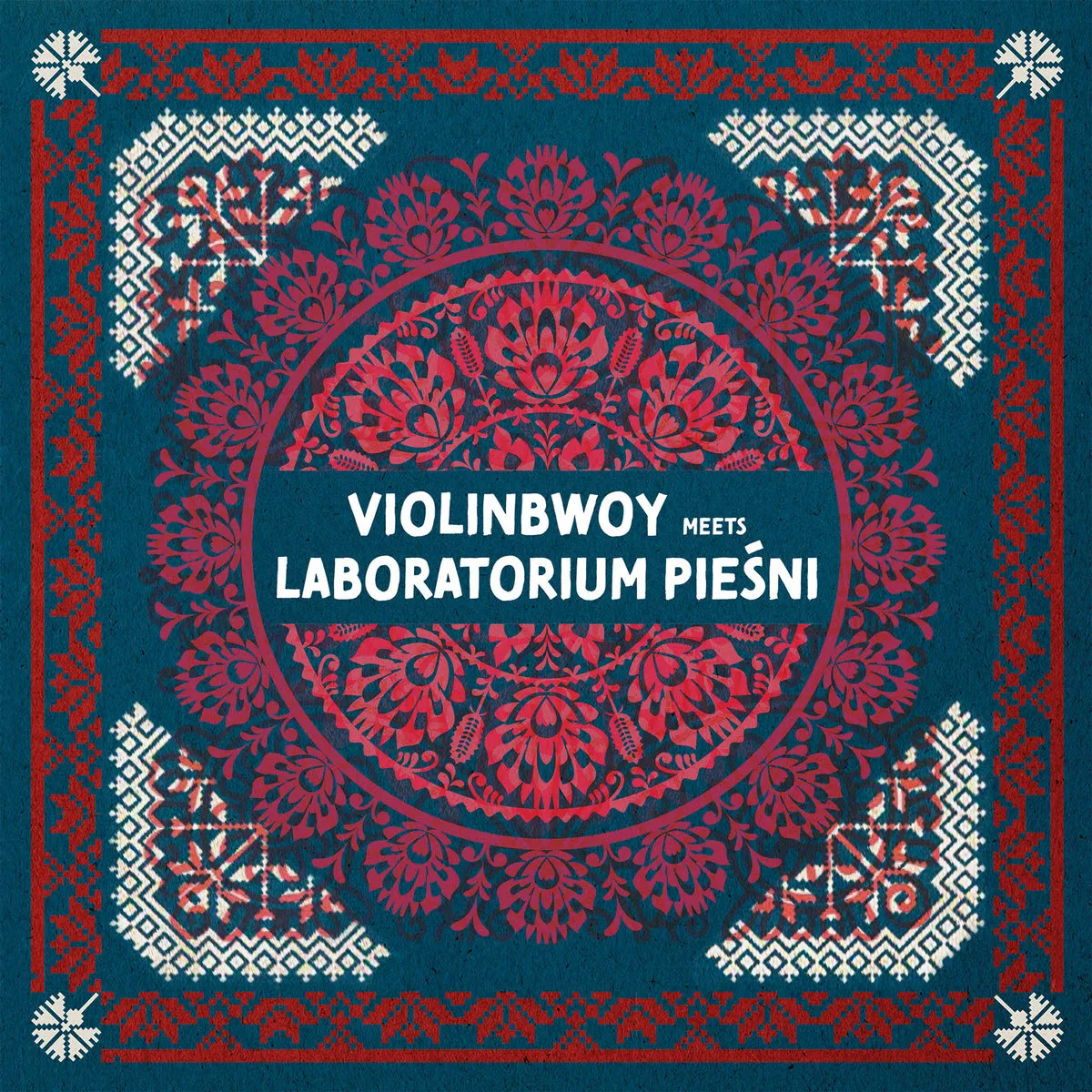 Violinbwoy meets Laboratorium Pieśni - PIESN IV : 12inch