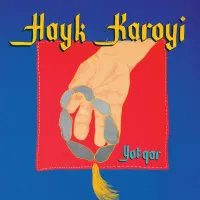 Hayk Karoyi - Yotqar