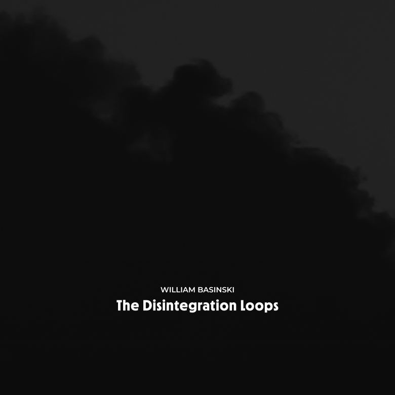 WILLIAM BASINSKI - The Disintegration Loops (Arcadia Artist Edition)