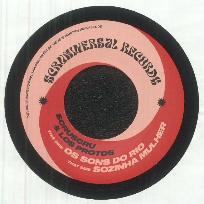 Scruscru / Los Protos - Os Sons Do Rio/Sozinha Mulher : 7inch