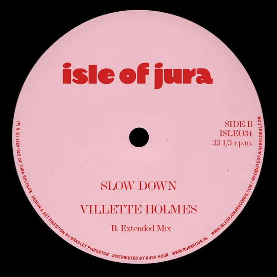 Villette Holmes - Slow Down : 12inch