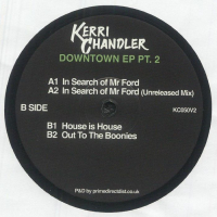 Kerri Chandler - Downtown EP Pt.2