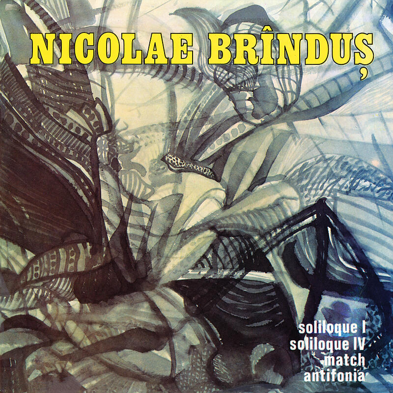 Nicolae Brînduş - Match / Soliloque 1&4 / Antifonia : LP