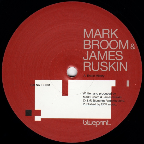 Mark Broom & James Ruskin - Erotic Misery : 12inch