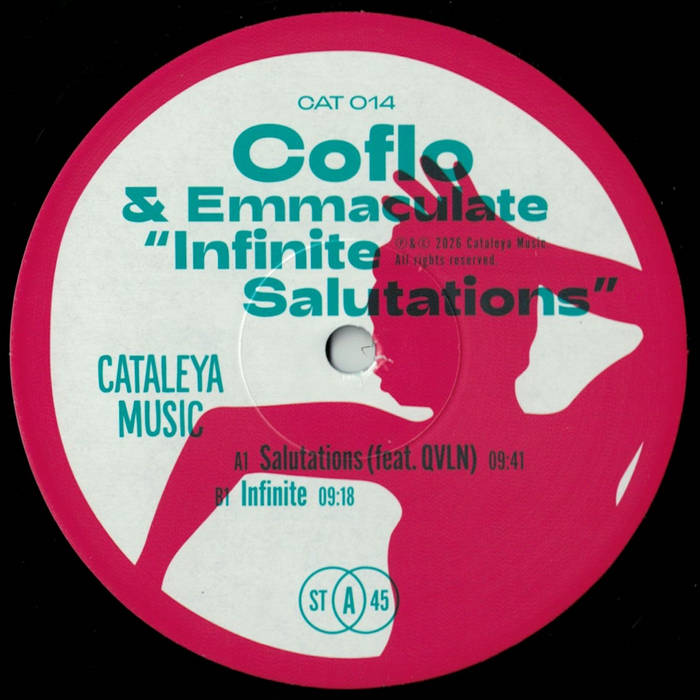 Coflo ft. Emmaculate - Infinite Salutations : 12inch