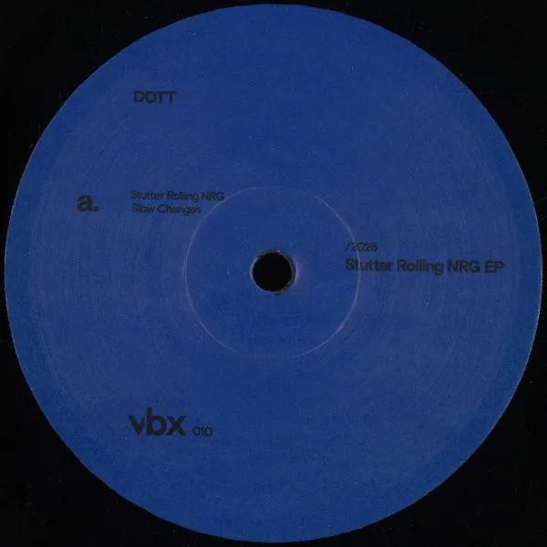 DOTT - Stutter Rolling NRG EP : 12inch
