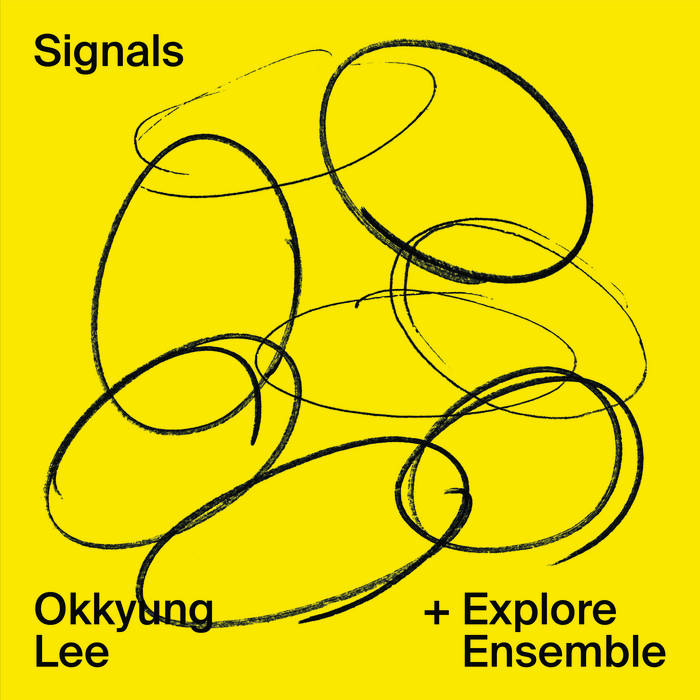 Okkyung Lee - Signals : LP