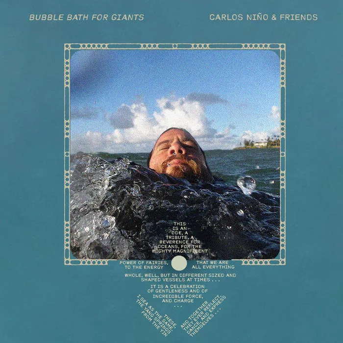 Carlos Niño & Friends - Bubble Bath for Giants : LP