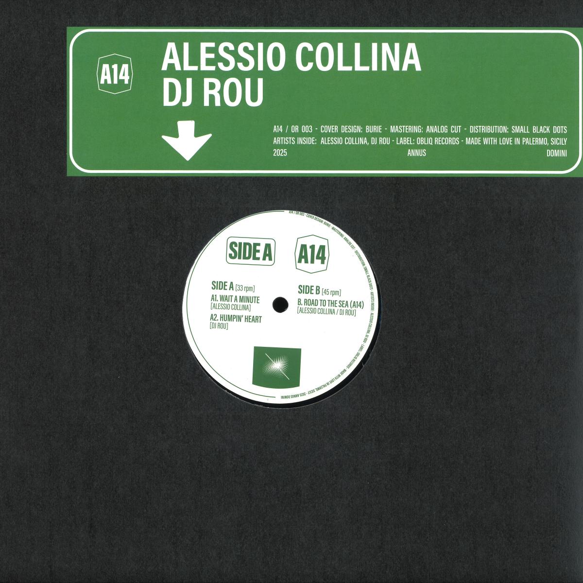 Alessio Collina, DJ Rou - A14 EP : 12inch