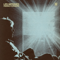 Les Imprimés - Fading Forward