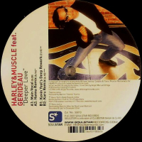 HARLEY & MUSCLE - Deeper Love