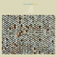 Oren Ambarchi - Hubris (10th Anniversary Remaster)
