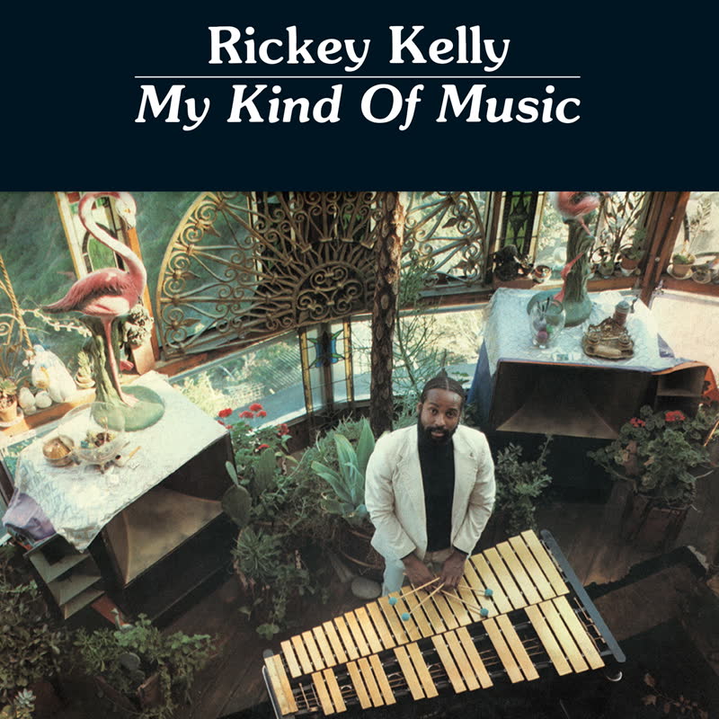 Rickey Kelly - My Kind Of Music : LP