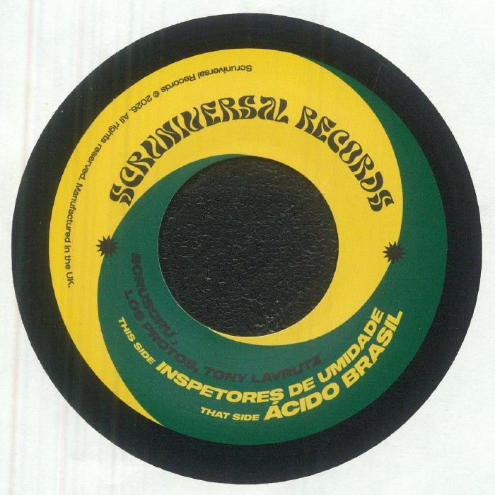 Scruscru / Los Protos / Tony Lavrutz - Inspetores De Umidade/Acido Brasil : 7inch