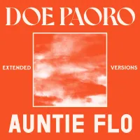 Auntie Flo X Doe Paoro - Extended Version
