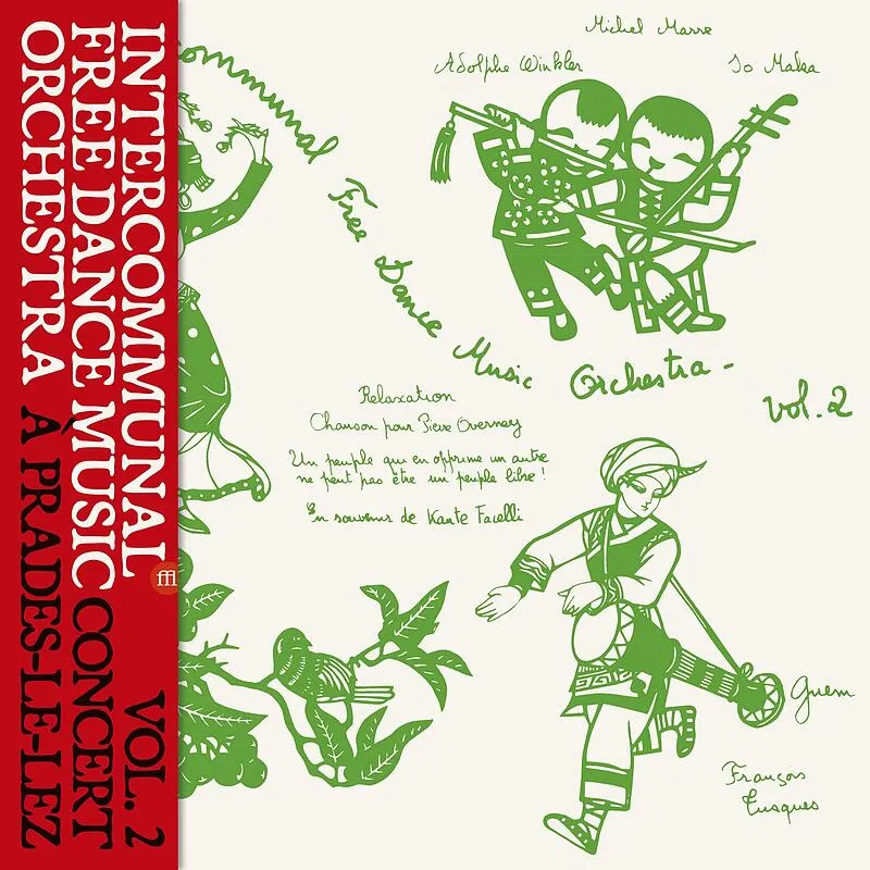 Intercommunal Free Dance Music Orchestra - Vol. 2 Concert A Prades Le Lez : LP