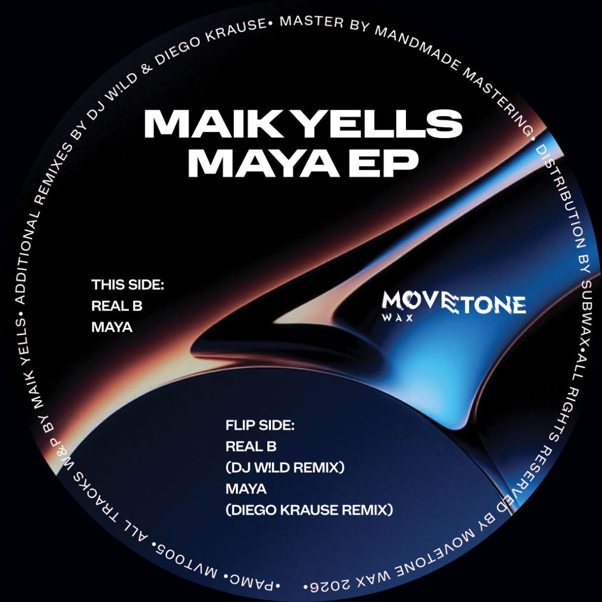 Maik Yells - Maya EP (Incl. DJ W!LD & Diego Krause Remixes) : 12inch