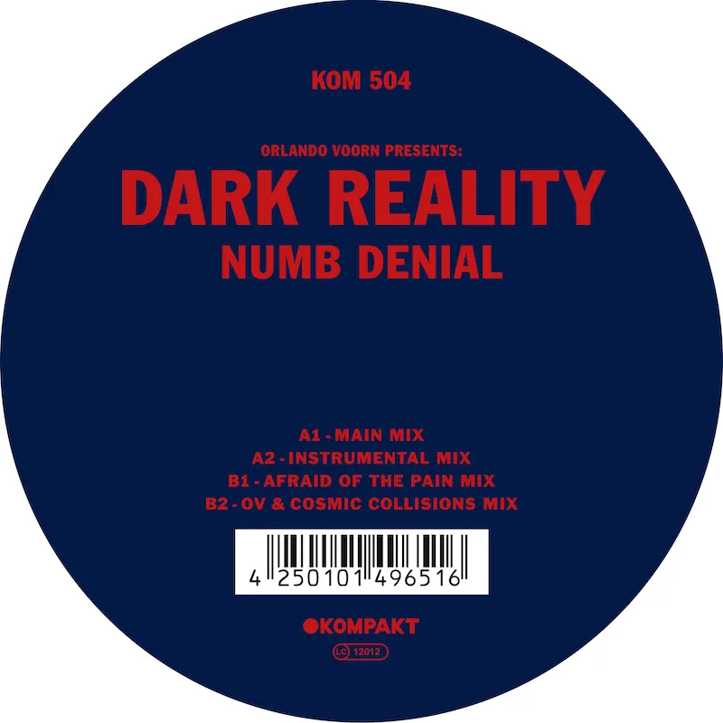 Orlando Voorn Presents: Dark Reality - Numb Denial : 12inch