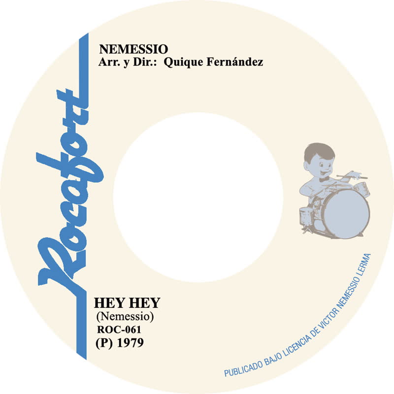 Nemessio - "Hey Hey" b/w "Hey Hey (GarcyNoise Rework) : 7inch