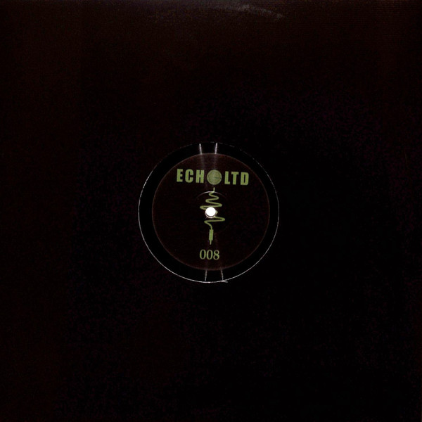 SND & RTN - ECHO LTD 008 EP : 12inch