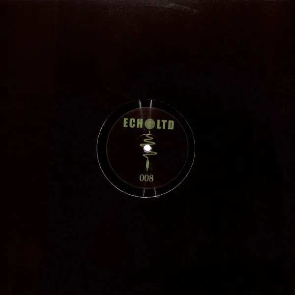 SND & RTN - ECHO LTD 008 EP : 12inch