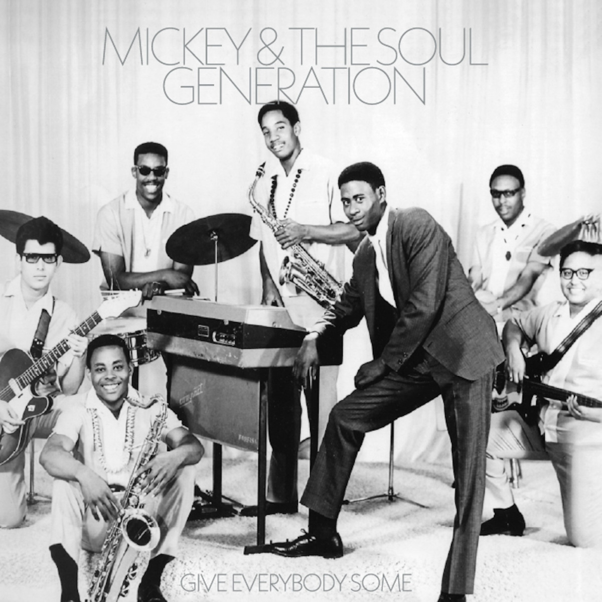 Mickey & The Soul Generation - Give Everybody Some : LP
