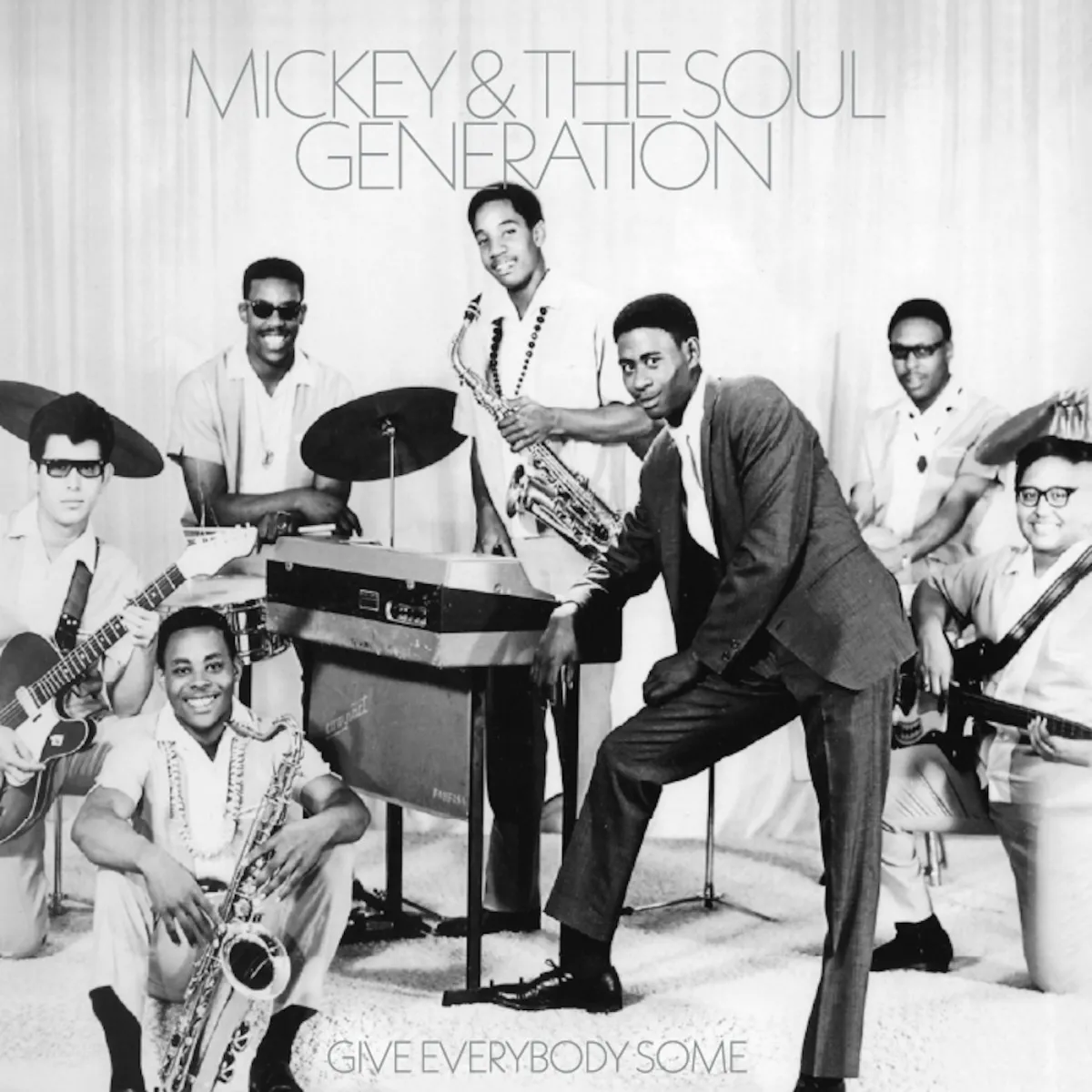 Mickey & The Soul Generation - Give Everybody Some : LP