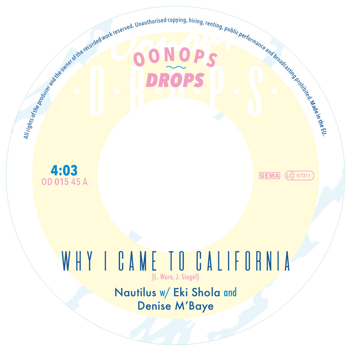 Nautilus - Why I Came to California / What You Won't Do For L : 7inch