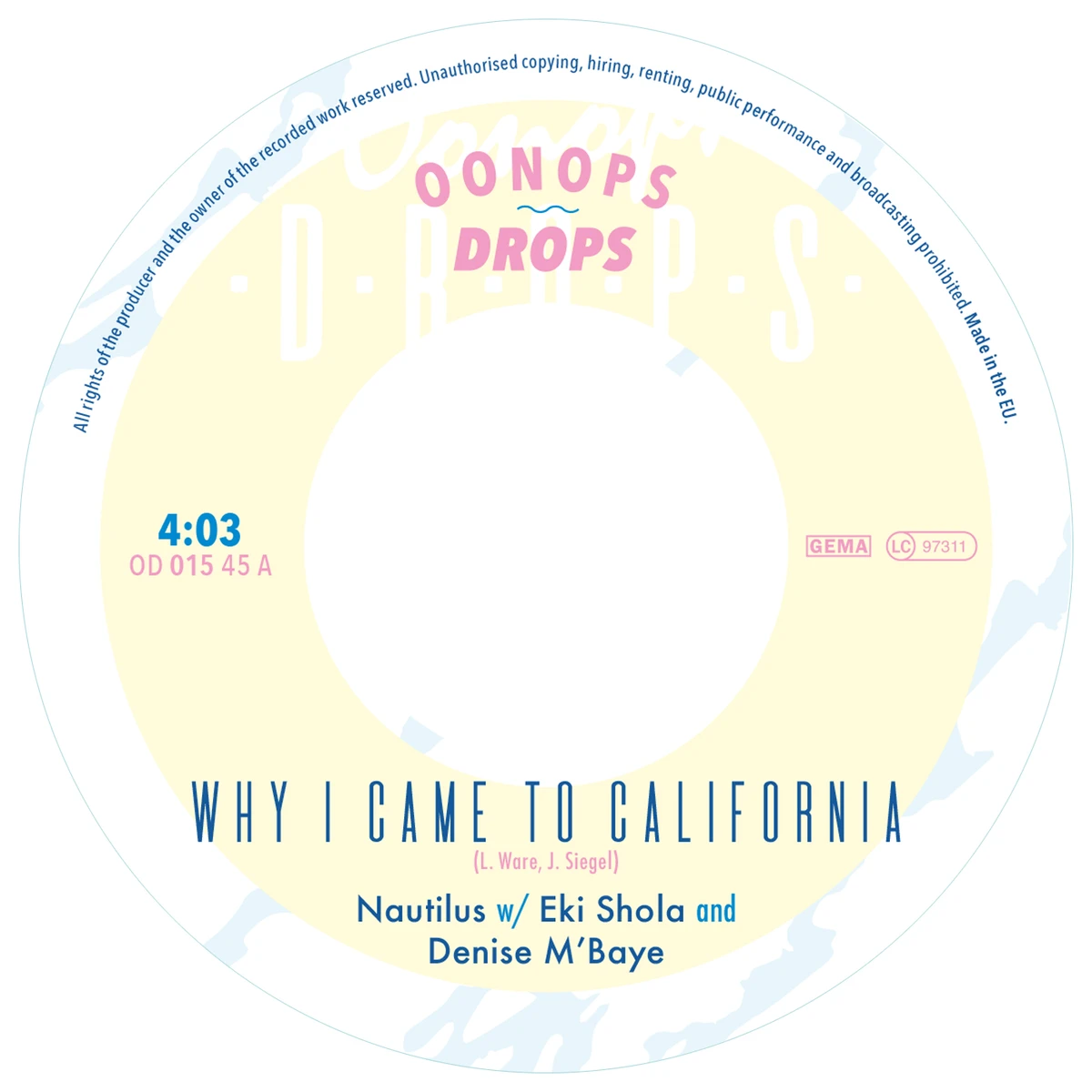 Nautilus - Why I Came to California / What You Won't Do For L : 7inch