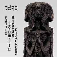 pdqb - Future Traumatic Stress Disorder [with remixes by Keith Tucker and AMX]