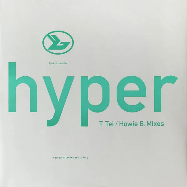 Bjork - Hyperballad (Towa Tei & Howie B. Mixes) : 12inch