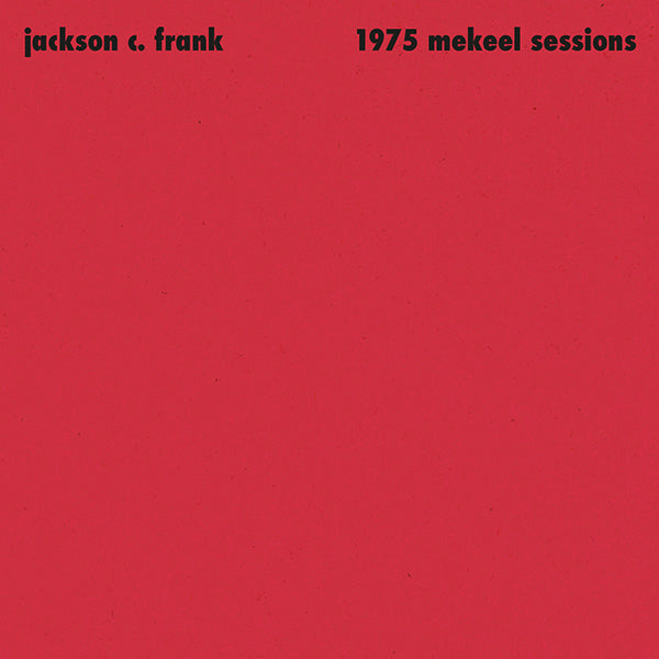 Jackson C. Frank - 1975 Mekeel Sessions : 12inch