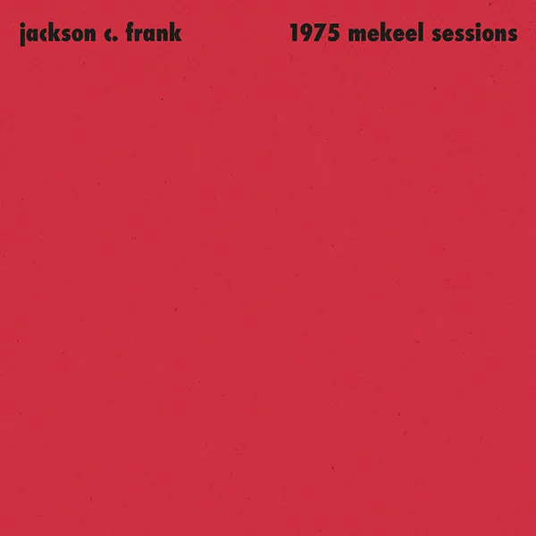Jackson C. Frank - 1975 Mekeel Sessions : 12inch