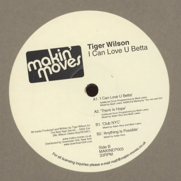 TIGER WILSON - I Can Love U Betta : 12inch