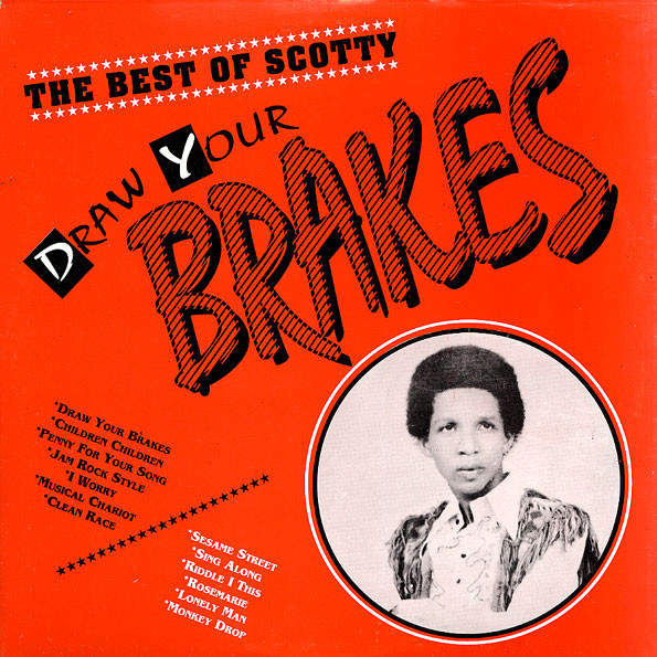 Scotty - The Best Of Scotty: Draw Your Brakes : LP