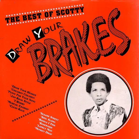 Scotty - The Best Of Scotty: Draw Your Brakes : LP