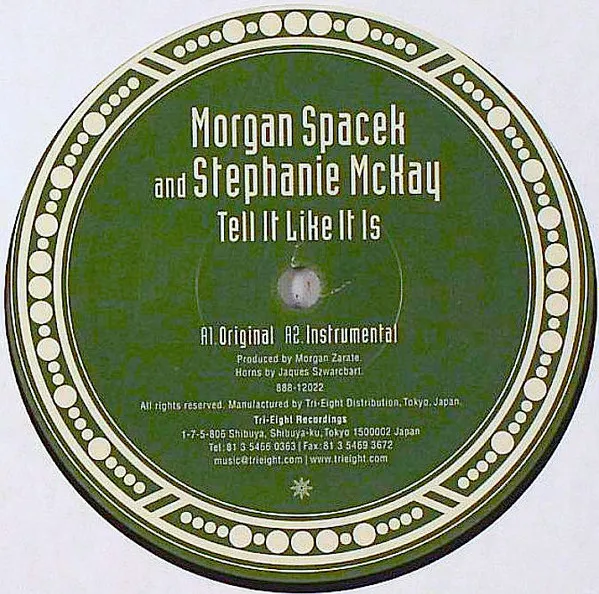 MORGAN SPACEK - Tell It Like It Is / Superstar : 12inch