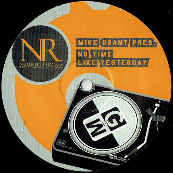 MIKE GRANT - No Time Like Yesterday : 12inch