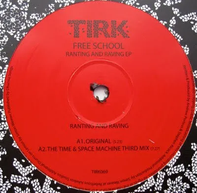 Free School - Ranting and Raving EP : 12inch