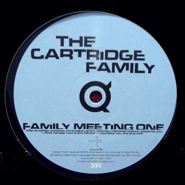 The Cartridge Family - Family Metting One : 12inch