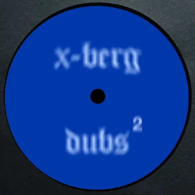 Buttechno - X-Berg Dubs 2 : 12inch