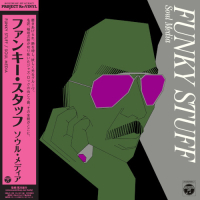 JIRO INAGAKI & SOUL MEDIA - Funky Stuff = ファンキー・スタッフ