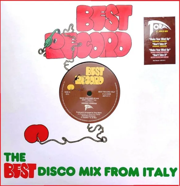 Toba - Make Your Mind Up / Don't Take It : 12inch