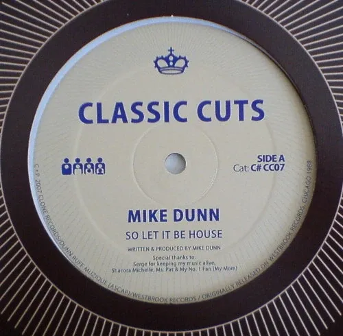 Mike Dunn - So Let It Be House : 12inch