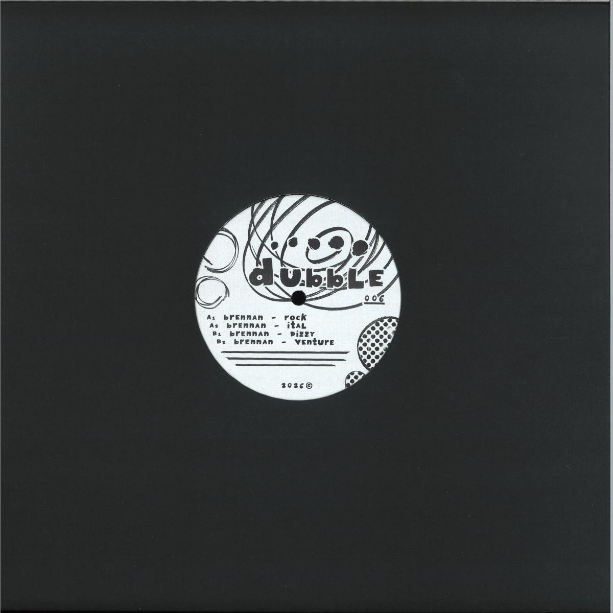 Brennan - Dubble 006 : 12inch