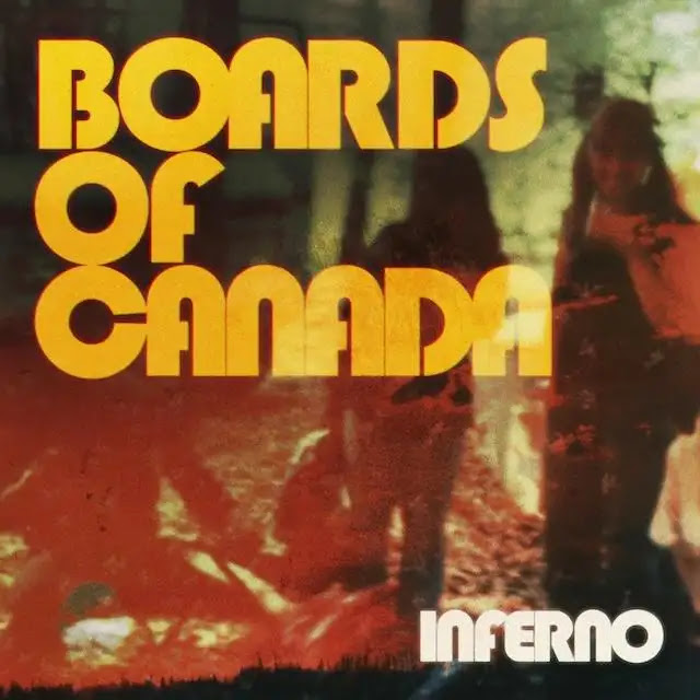 Boards Of Canada - Inferno（通常ブラックヴァイナル／日本語帯付き） : 2LP（日本語帯付き）
