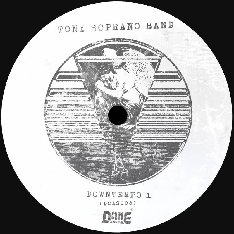 Tony Soprano Band - Downtempo 1 : 7inch