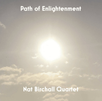Nat Birchall Quartet - Path Of Enlightenment
